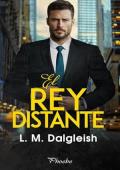 El rey distante (Empty Kingdom 3)