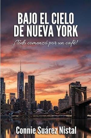 Bajo el cielo de Nueva York: ¡Todo comenzó por un café!