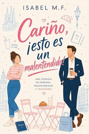Cariño, ¡esto es un malentendido!