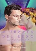 A través del sexo. La saga completa