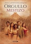 Portada de Orgullo Mestizo