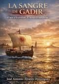 La Sangre de Gadir (Hijos de Hispania 2)
