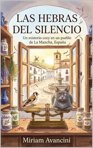 Las hebras del silencio (Albaida del Campo 1)