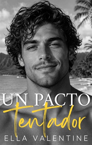 Un pacto tentador (Pactos arriesgados nº 1)