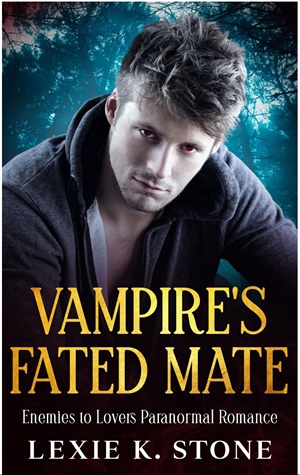 Destinada al vampiro (Pasiones oscuras nº 1)
