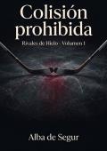 Colisión Prohibida (Rivales de Hielo nº 1)