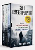 Serie Crímenes imperceptibles: libros 1-3