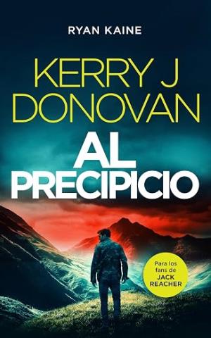 Al precipicio (Ryan Kaine 2)