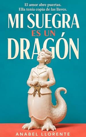 Mi suegra es un dragón