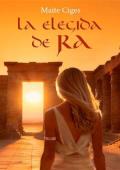 Portada de La elegida de Ra (Diosas del Nilo 2)