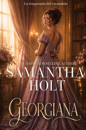 Georgiana (La temporada del escándalo 1)