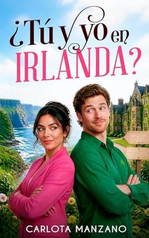 ¿Tú y yo en Irlanda?