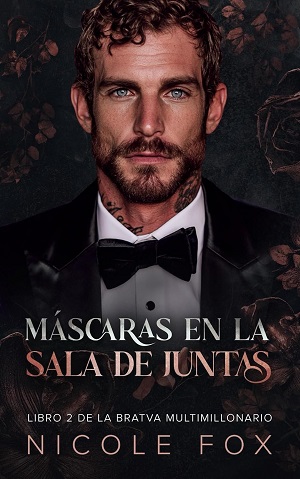 Máscaras en la sala de juntas (La Bratva Multimillonario 2)