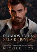 Pecados en la sala de juntas (La bratva multimillonario 1)