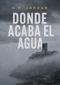 Donde acaba el agua (Highlands e Islas 1)