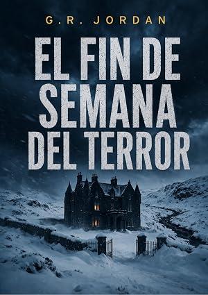 El fin de semana del terror (Highlands e Islas 3)