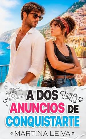 A dos anuncios de conquistarte