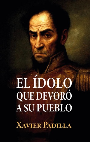 El ídolo que devoró a su pueblo