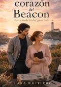 Portada de El corazón del Beacon (Colección: Corazón y memoria nº 2)