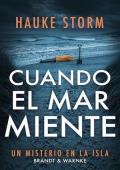 Portada de Cuando el mar miente (Brandt & Warnken Misterio en la isla 2)
