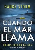 Portada de Cuando el mar llama (Brandt & Warnke Misterio en la isla 1)