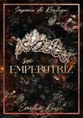 Portada de Su Emperatriz (Imperio de Realeza 3)
