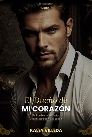 El Dueño de mi Corazón (Santaolalla nº 1)