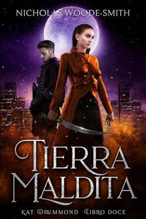 Tierra Maldita (Serie Kat Drummond 13)