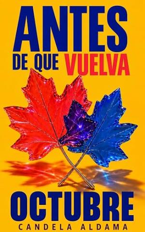 Antes de que vuelva octubre (Merrow Bay 1)