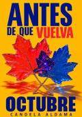 Portada de Antes de que vuelva octubre (Merrow Bay 1)