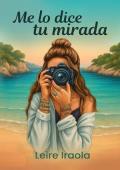 Portada de Me lo dice tu mirada