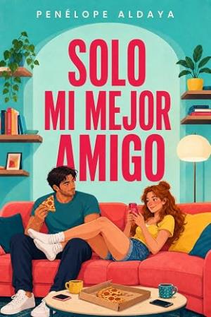 Solo mi mejor amigo