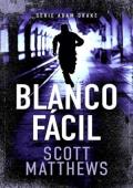 Blanco fácil (Adam Drake 6)