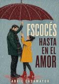 Portada de Escocés hasta en el amor