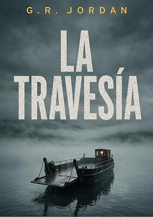 La Travesía (Highlands e Islas 4)