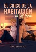 Portada de El chico de la habitación de al lado (El chico de al lado 1)