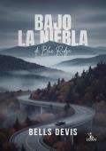 Portada de Bajo la Niebla de Blue Ridge