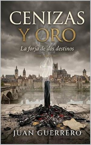 Cenizas y oro: La forja de dos destinos