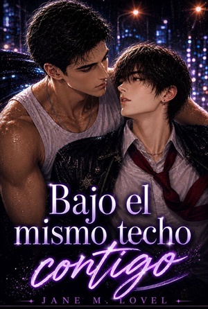 Bajo el mismo techo contigo