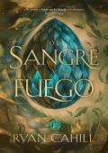Portada de De sangre y fuego (Los vinculados y los quebrados 1)