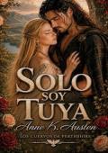 Solo soy tuya (Los Cuervos de Perthshire 6)