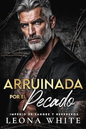 Arruinada por el Pecado (Imperio de Sangre y Herederos 4)