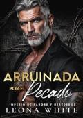 Arruinada por el Pecado (Imperio de Sangre y Herederos 4)