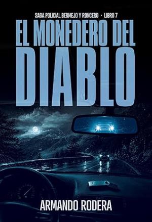 El monedero del diablo (Bermejo y Roncero 7)