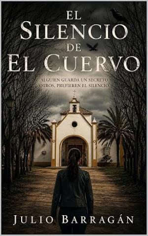 El silencio de El Cuervo