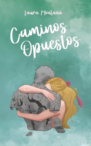 Caminos Opuestos
