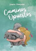 Portada de Caminos Opuestos