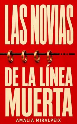Las novias de la línea muerta
