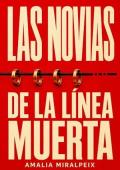 Las novias de la línea muerta