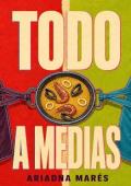 Todo a medias